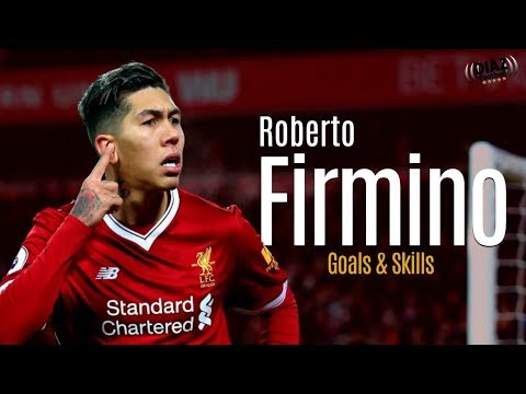Roberto Firmino - Skills & Goals - 2017/2018 HD ●