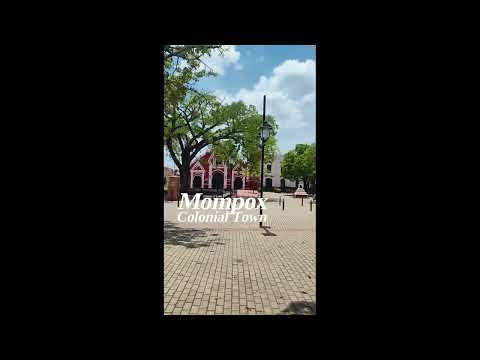 Mompox: Pueblo Colonial de Colombia