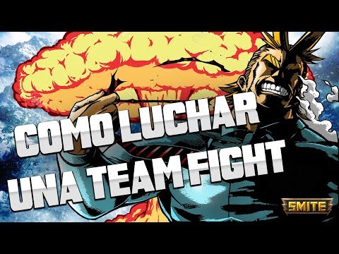COMO LUCHAR UNA TEAM FIGHT / Roles, Posicionamiento, formaciones... / SMITE