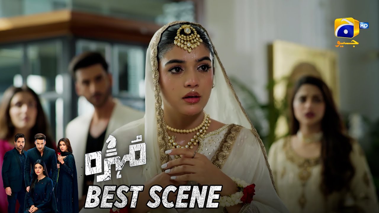 Mohra Episode 26 | 𝐁𝐞𝐬𝐭 𝐒𝐜𝐞𝐧𝐞 𝟎𝟒 | Mikaal Zulfiqar - Laiba Khan - Aagha Ali | HAR PAL GEO