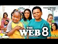 THE WEB PT-8 EBUBE OBIO, OSITA IHEME, LIZZY GOLD - Latest Nigerian Nollywood Movie 2023