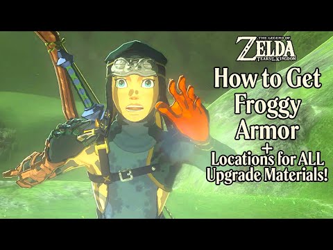 Zelda Tears of the Kingdom - How To Get NO SLIP Froggy Armor + Locations for ALL Upgrade Materials