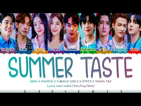 RAIN X MONSTA X BraveGirls X ATEEZ - "Summer Taste" LYRICS COLOR CODED (HAN/ENG/ROM)
