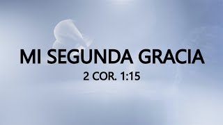 REESTRENO &quot;MI SEGUNDA GRACIA&quot; 18 de Agosto de 2021 (+57 315 390 0147)
