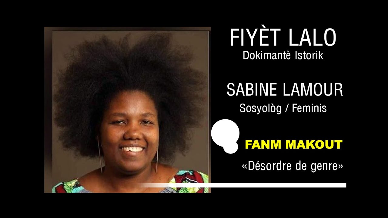 Fanm Makout/Sabine Lamour
