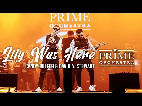 Candy Dulfer & David A. Stewart - Lily Was Here (Prime Orchestra cover)