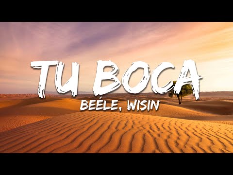Beéle, Wisin - Tu Boca (Letra/Lyrics)