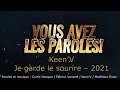 Keen'V  - Je garde le sourire  - Paroles lyrics  - VALP