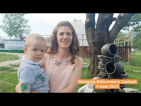 Glamping Brâncoveanu Costești Vâlcea  -  4 iunie 2022