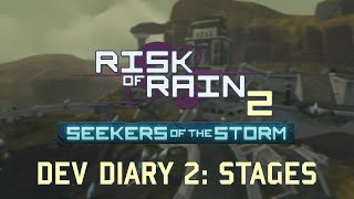 Risk of Rain 2 - Seekers of the Storm Dev Diary #2