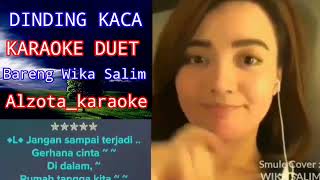 Download lagu Dinding kaca karaoke duet bareng Wika Salim mp3 Download lagu Dinding kaca karaoke duet bareng Wika Salim mp3
