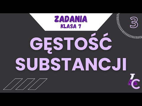 GĘSTOŚĆ SUBSTANCJI | Nowa Era, klasa 7