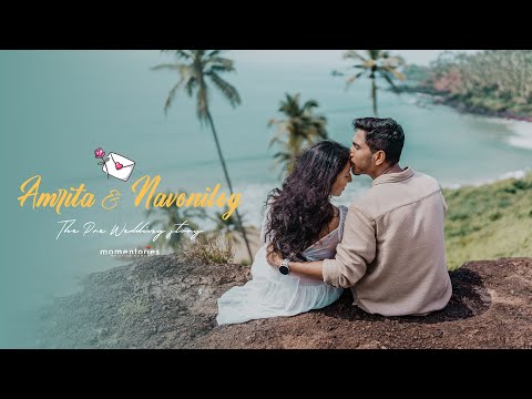 A Tale of Love in Goa || Amrita & Navoniloy || Pre Wedding || The Momentories