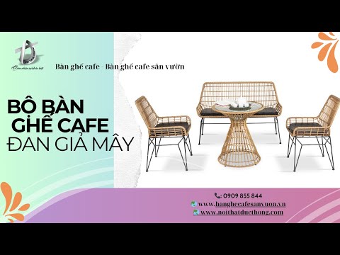 Bàn Ghế Cafe Sân Vườn I Ghế Cafe Đan Nhựa Giả Mây