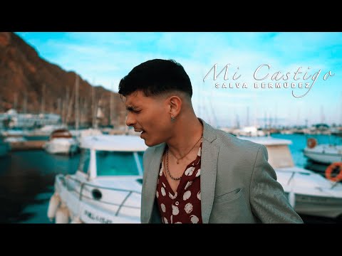 Salva Bermúdez - Mi Castigo (Video oficial)