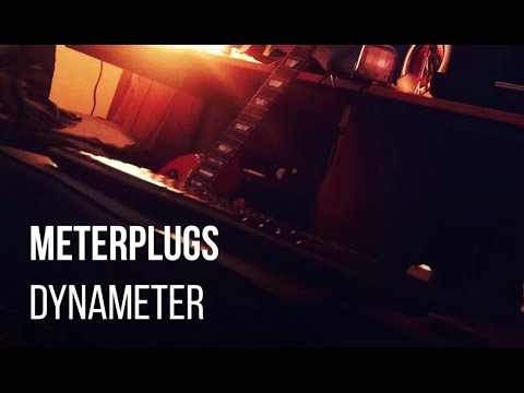 MeterPlugs ~ Dynameter