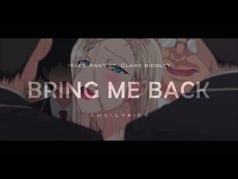 Saimin Seishidou「 AMV • LYRICS 」- Bring Me Back