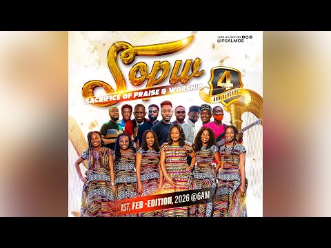 PSALMOS - SOPW Sacrifice Of Praise & Worship, February 2026 Edition