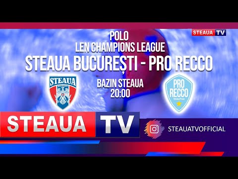 STEAUA BUCUREȘTI - PRO RECCO | LEN Champions League | Polo Masculin