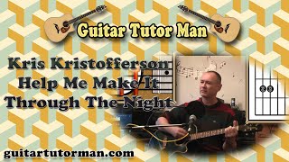 Help Me Make It Through The Night - Kris Kristofferson - Acoustic Guitar Lesson - (easy)