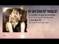 MY SAFE ZONE (Full Ost Tracklist) by Lena Lalina & Miu Natsha