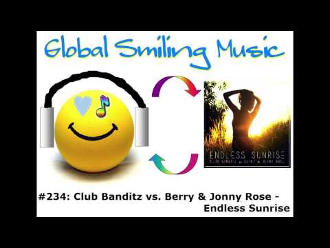 Club Banditz vs. Berry & Jonny Rose - Endless Sunrise