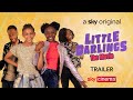 Little Darlings The Movie Official Trailer Sky Cinema