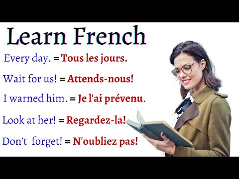 Learn COMMON FRENCH Sentences, Phrases, Words and Pronunciation for Everyday life Conversations