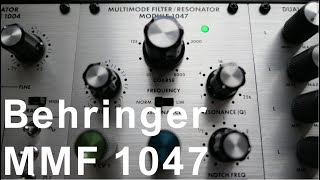 Video thumbnail for Behringer Multimode Filter / Resonator 1047 ~ review & sounds by synthe sizer83