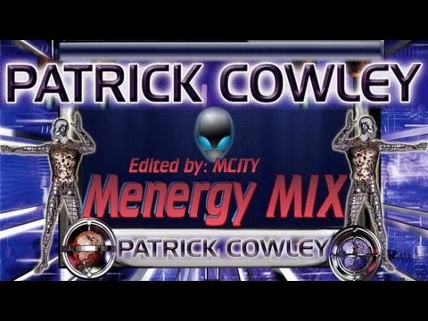 Patrick Cowley - Menergy MIX  [ Edited By MCITY 2O13 ]