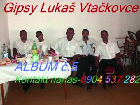 GIPSY LUKAS VTACKOVCE .