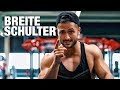 SO bekommst du BREITE SCHULTERN! | SCHULTER RICHTIG trainieren!