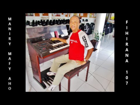 MANIRY MAFY AHO organ by Sammy RAKOTOARIMALALA