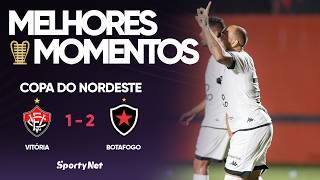 FALHAS BIZARRAS E O BELO VOANDO - Vitória 1x2 Botafogo-PB - Melhores Momentos - Copa do Nordeste