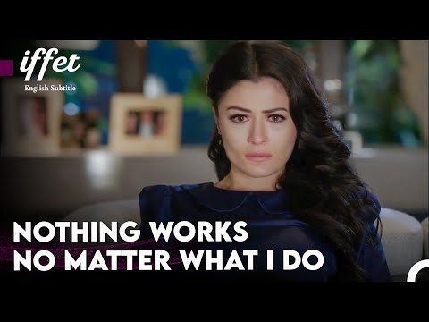 İffet's New Decisions - Iffet