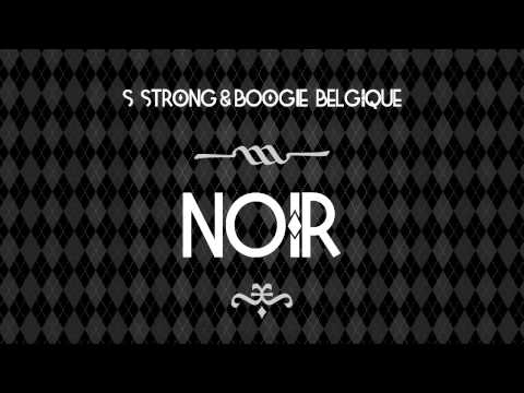 S Strong & Boogie Belgique - Noir