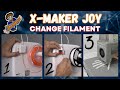 X MAKER Joy How To Change Filament Load Unload Kids 3D Printer
