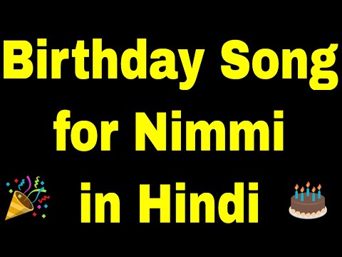 Birthday Song for nimmi - Happy Birthday nimmi Song
