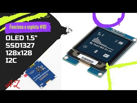 ⚡ Oled SSD1327 128x128 pixels, Arduino por I2C, ESP32, libreria u8g2