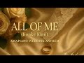 All Of Me Konke Kimi Amapiano Wedding Song