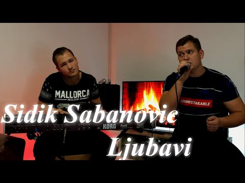 SIDIK ŠABANOVIĆ - LJUBAVI (COVER 2020)