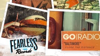 Go Radio - Baltimore (Track 2)