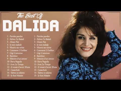 Dalida chansons françaises - Dalida Album complet -Dalida Greatest Hits - DALIDA Meilleures Chansons