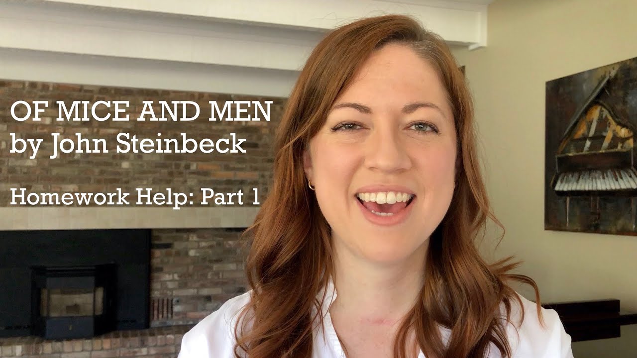 OF MICE AND MEN Part 1 Summary & Analysis