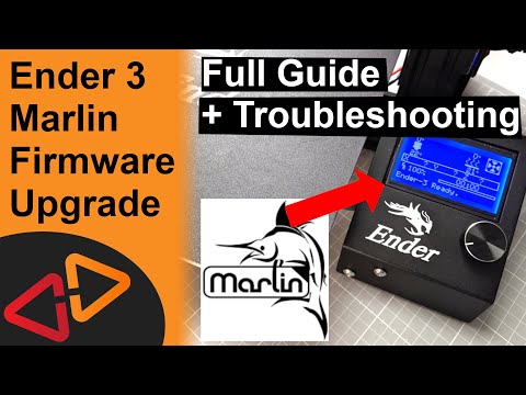 Ender 3 Marlin Firmware 1.1.9 Upgrade - Full comprehensive guide with troubleshooting