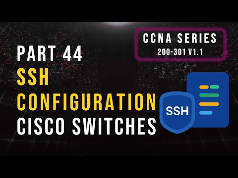 SSH Configuration on Cisco Switch | Secure Remote Access in Hindi | CCNA 200-301 Part 25
