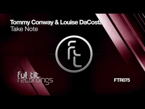 Tommy Conway & Louise DaCosta - Take Note (Original Mix)
