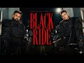 Black Ride Dhanda Nyoliwala Official Song