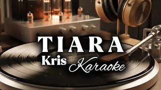 Download lagu 🎶Tiara—Kris • Karaoke Version Kav69 ( No Guide Vocal ) mp3
