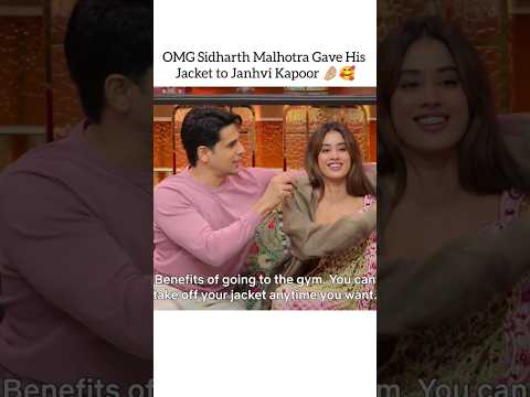 Sidharth is a Gentleman 🥰♥️     #sidharthmalhotra #janhvikapoor #shorts #youtubeshorts #kapilsharma